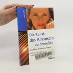 Vera Peiffer: Die Kunst, das Alleinsein 