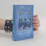 Anne Perry: Bedford Square
