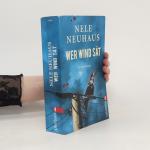 Nele Neuhaus: Wer Wind sät : Kriminalrom