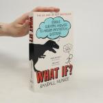Randall Munroe: What if?: Serious scient