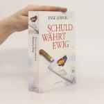 Inge Löhnig: Schuld währt ewig