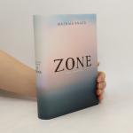 Mathias Énard: Zone