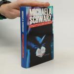 Michaela Schwarz: Schmetterlingskinder