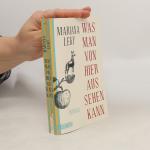 Mariana Leky: Was man von hier aus sehen