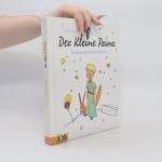 Antoine de Saint-Exupéry: Der kleine Pri