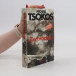 Michael Tsokos: Zerbrochen