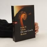 Irvin D. Yalom: Die rote Couch: Roman -