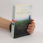 Anne Enright: Das Familien Treffen