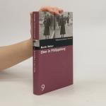 Martin Walser: Ehen in Philippsburg