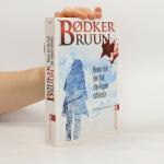 Karen Vad Bruun: Bevor mir der Tod die A