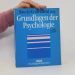David Krech: Grundlagen der Psychologie