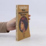 Katia Mann: Meine ungeschriebenen Memoir