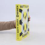 Matt Ruff: 88 Namen: Roman