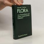 Otto Schmeil: Flora von Deutschland und 