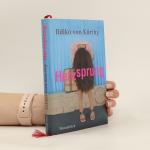 Ildikó von Kürthy: Herzsprung