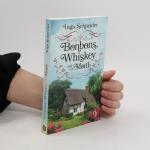Inga Schneider: Bonbons, Whiskey und ein