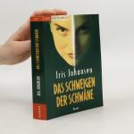 Iris Johansen: Das Schweigen der Schwäne