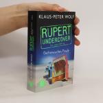 Peter Klaus Wolf: Rupert Undercover. Ost