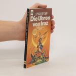 L. Sprague De Camp: Die Uhren von Iraz