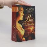 Sabine Ebert: Blut und Silber: Roman
