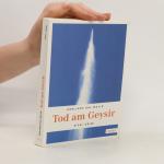 Gerlinde Dal Molin: Tod am Geysir: Eifel