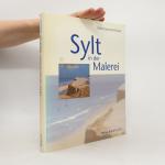 Ulrich Schulte: Sylt in der Malerei Ulrich Schulte: Sylt in der Malerei