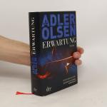 Jussi Adler Olsen: Erwartung (Autorensig Jussi Adler Olsen: Erwartung (Autorensig