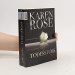 Karen Rose: Todesstoß: Thriller