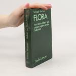 Otto Schmeil: Flora von Deutschland und 