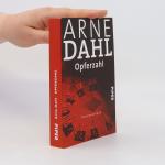 Arne Dahl: Opferzahl: Kriminalroman