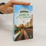 James Goodwin: Mord in Little Barkham