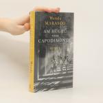 Wanda Marasco: Am Hügel von Capodimonte