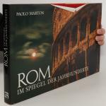 Paolo Marton: Rom im Spiegel der Jahrhun