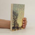 Svenja Leiber: Das letzte Land: Roman