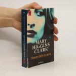 Mary Higgins Clark: Nimm dich in acht