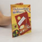 Anni Jodeit: Glückwunschkarten mit Stre