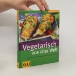 Martin Kintrup: Vegetarisch aus aller We