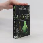 Selina Schuster: Absinthe: Gothic Novel