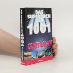 Nikolaus Lenz: Das Superbuch der 1001 Qu