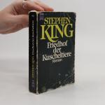 Stephen King: Friedhof der Kuscheltiere
