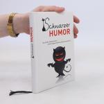 kolektiv: Schwarzer Humor: Der große Zit