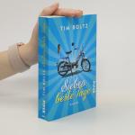 Tim Boltz: Sieben Beste Tage