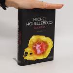 Michel Houellebecq: Serotonin: Roman