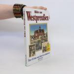 Heinz Csallner: Bilder aus Westpreußen