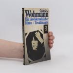 Gabriele Wohnmann: Ein unwiderstehlicher