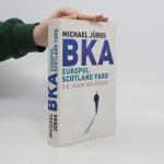 Michael Jürgs: BKA, Europol, Scotland Ya
