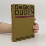 kolektiv: Der Große Duden