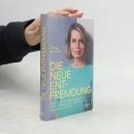 Jessy Wellmer: Die neue Entfremdung: War