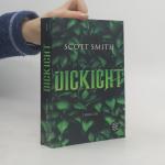 Scott Smith: Dickicht