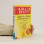 kolektiv: Schülerduden. Rechtschreibung 